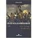 Petit Atlas historique des Temps modernes