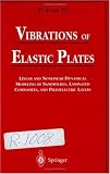 41yqbG1vCNL. SL160  Vibrations of Elastic Plates: Linear and Nonlinear Dynamical Modeling of Sandwiches, Laminated Composites, and Piezoelectric Layers