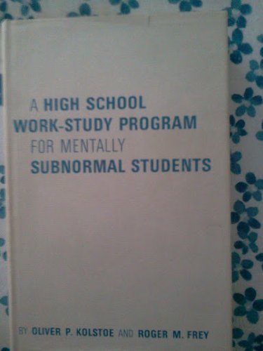 a high school work study program for mentally subnormal students