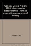 General Motors N-cars automotive repair manual