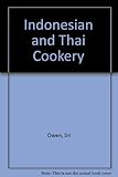 Indonesian and Thai cookery