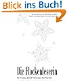 Die Flockenleserin. Ein Hospiz, 12 Menschen, ein M�rder.