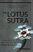 The Lotus Sutra: A Contemporary Translation of a Buddhist Classic