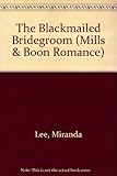 The blackmailed bridegroom