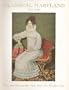Classical Maryland, 1815-1845: Fine and Decorative Arts from the Golden Age