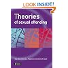 Theories of Sexual Offending (Wiley Series in Forensic Clinical Psychology)