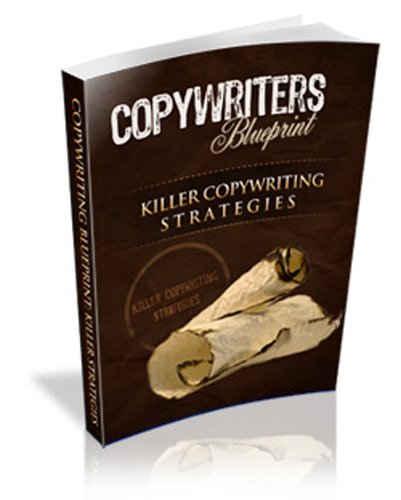 Copywriters Blueprint - Killer Copywriting Strategies 