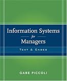 Information Systems for Managers: Texts and Cases
