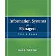 Information Systems for Managers: Texts and Cases