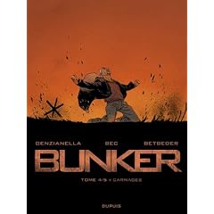 Bunker, Tome 4/5 : Carnages