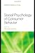 Social Psychology of Consumer Behavior (Frontiers of Social Psychology)