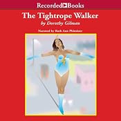 The Tightrope Walker | [Dorothy Gilman]