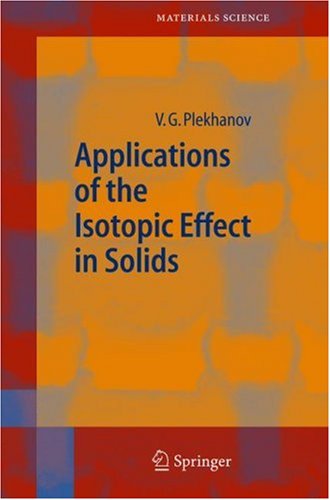 Isotope Effect Applications in Solids