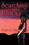 Searching for Utopia