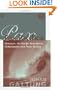 Pax Pacifica: Terrorism, the Pacific Hemisphere, Globalization, and Peace Studies (Constructive Peace Studies)