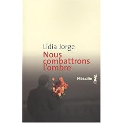 Nous combattrons l'ombre
