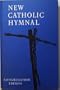 New Catholic Hymnal: Congregation Edition