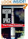 Russia in Space: The Failed Frontier?
