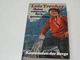 Produkt-Bild: Meine sch&ouml;nsten Berggeschichten. Kameraden der Berge