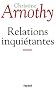 Relations inqui�tantes