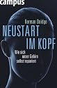 Neustart im Kopf: Wie sich unser Gehirn selbst repariert