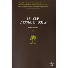 Le loup, l'homme et Dolly