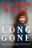 Long Gone: A Novel