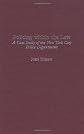 Policing within the Law: A Case Study of the New York City Police Department