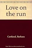 Love on the run