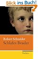 Schlafes Bruder: Roman