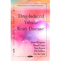 Drug-Induced Valvular Heart Disease (Cardiology Research and Clinical Development)