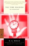 The Time Machine: An Invention (Modern Library Classics)