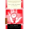 The Time Machine: An Invention (Modern Library Classics) by H.G. Wells, W.A. Dwiggins, and Ursula K. Le Guin