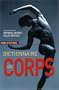 Le dictionnaire du corps