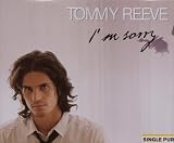 Im Sorry von Tommy Reeve Im Sorry von Tommy Reeve