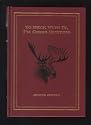 To Heck With It,I'm Going Hunting (My First Eighteen Years as an International Big Game Hunter