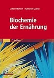 Biochemie der Ern&auml;hrung - Gertrud Rehner, Hannelore Daniel