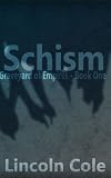 Schism (Graveyard of Empires)