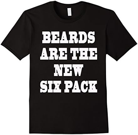 Men's Beards are the new six pack Funny Shirt for Bearded MEN 3XL Black