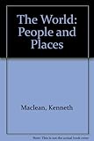 The world : people and places