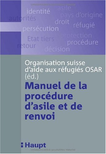 Haupt Verlag Manuel de la proc&eacute;dure d asile et de renvoi
