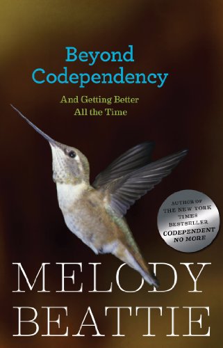 beyond codependency and getting better all the time