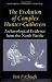 The Evolution of Complex Hunter-Gatherers: Archaeological Evidence from the North Pacific (Interdisciplinary Contributions to Archaeology)