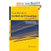 Die Welt der Primzahlen: Geheimnisse und Rekorde (Springer-Lehrbuch)
