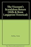 The Viscount's scandalous return