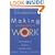 Making Innovation Work: How to Manage It, Measure It, and Profit from It