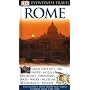 Rome: Great days out / Art / Shops / Hotels / Churches / Fountains / Maps / Walks / Museums / Restaurants / Palazzi (DK Eyewitness Travel Guide)
