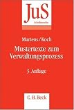 Produkt-Bild: Mustertexte zum Verwaltungsprozess: Rechtsstand: Mai 2008 / (VwGO, FGO, SGG)