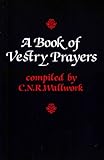 A book of vestry prayers