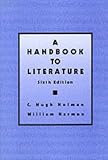 Handbook to Literature, A (10th Edition) (Handbook to Literature)